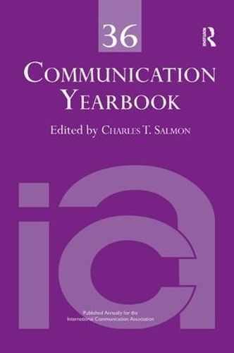 Communication Yearbook 36 By Charles T. Salmon (editor) 9781138116870