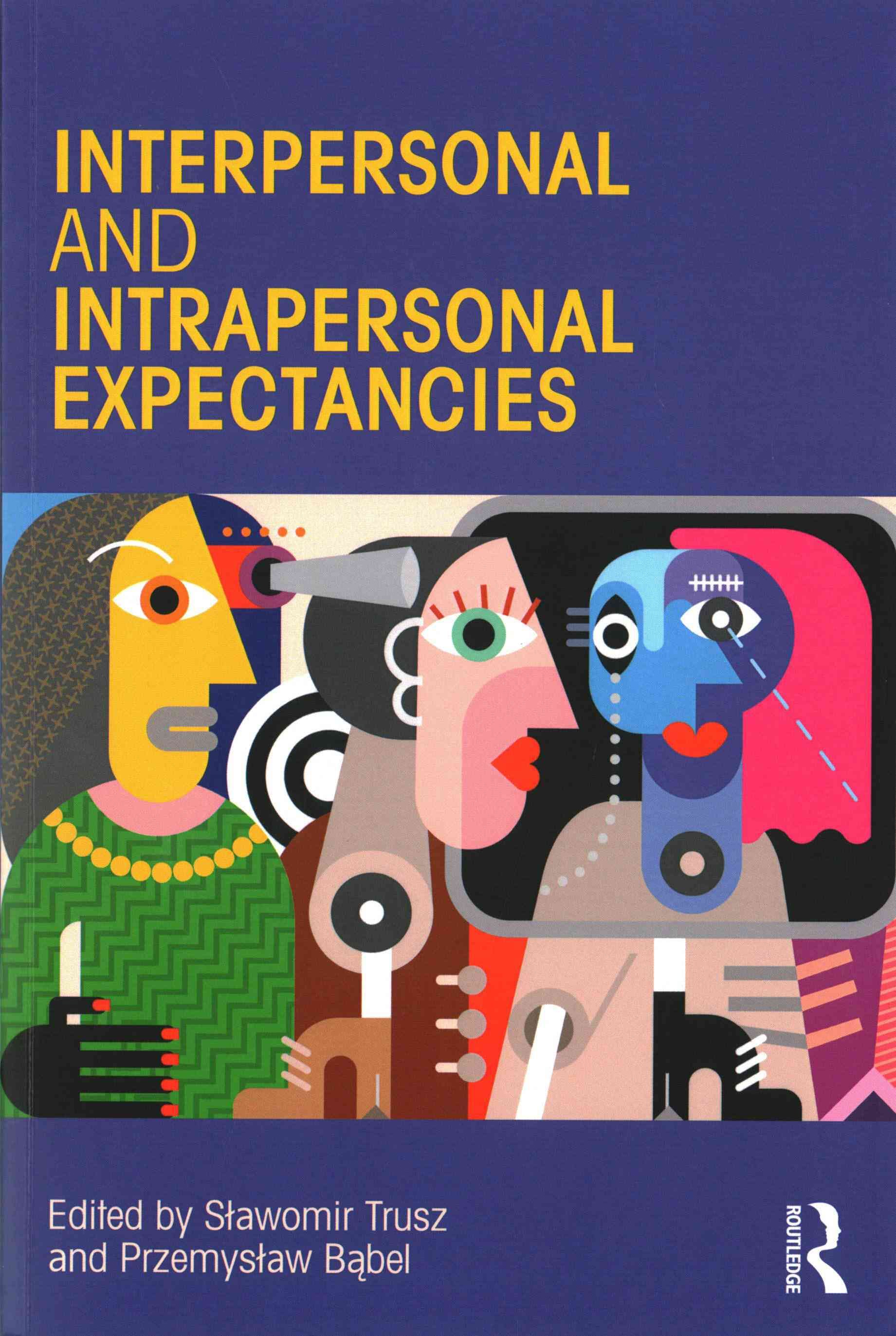 Interpersonal and Intrapersonal Expectancies 9781138118935 (Paperback)