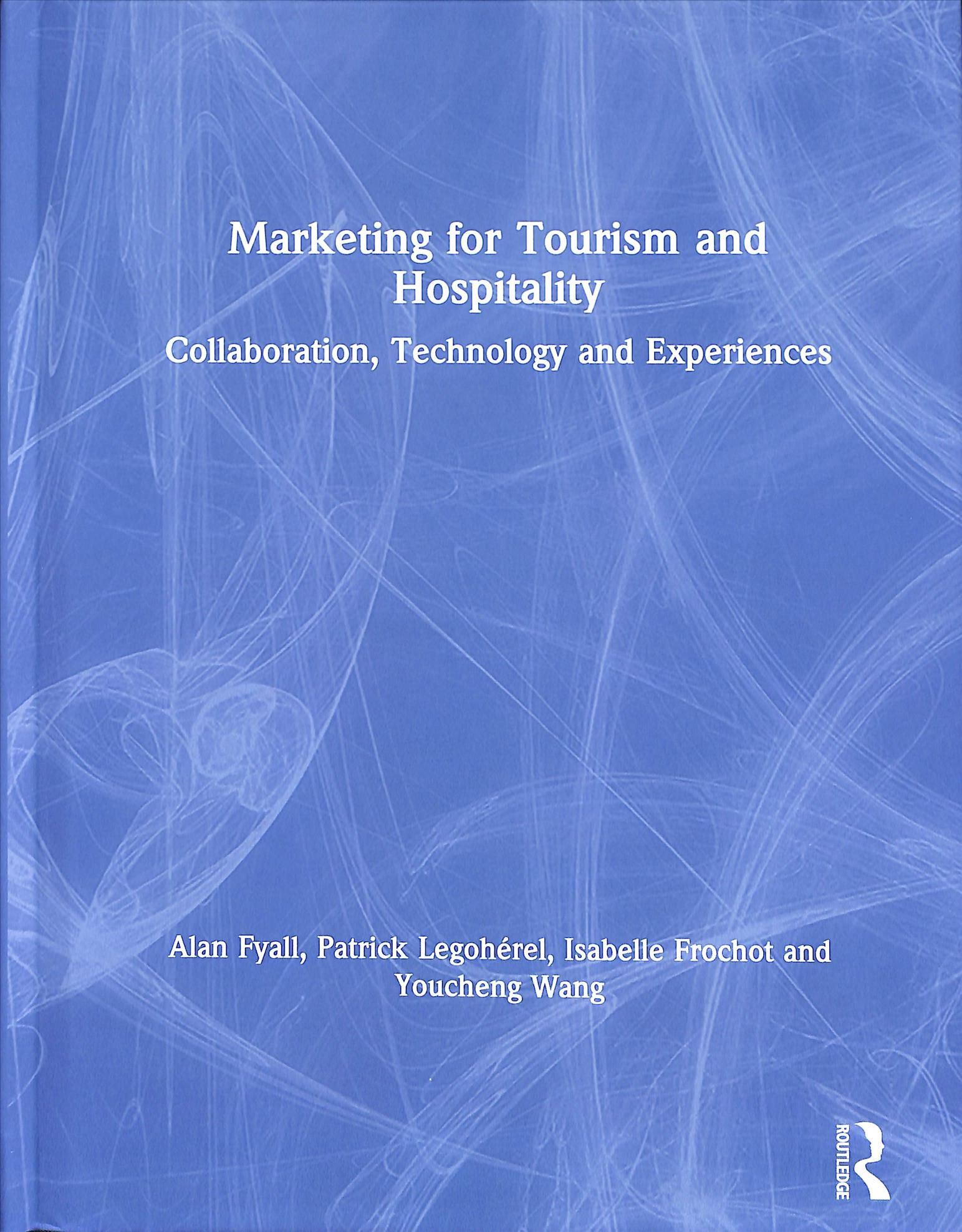 Marketing for Tourism and Hospitality 9781138121270 (Hardback)