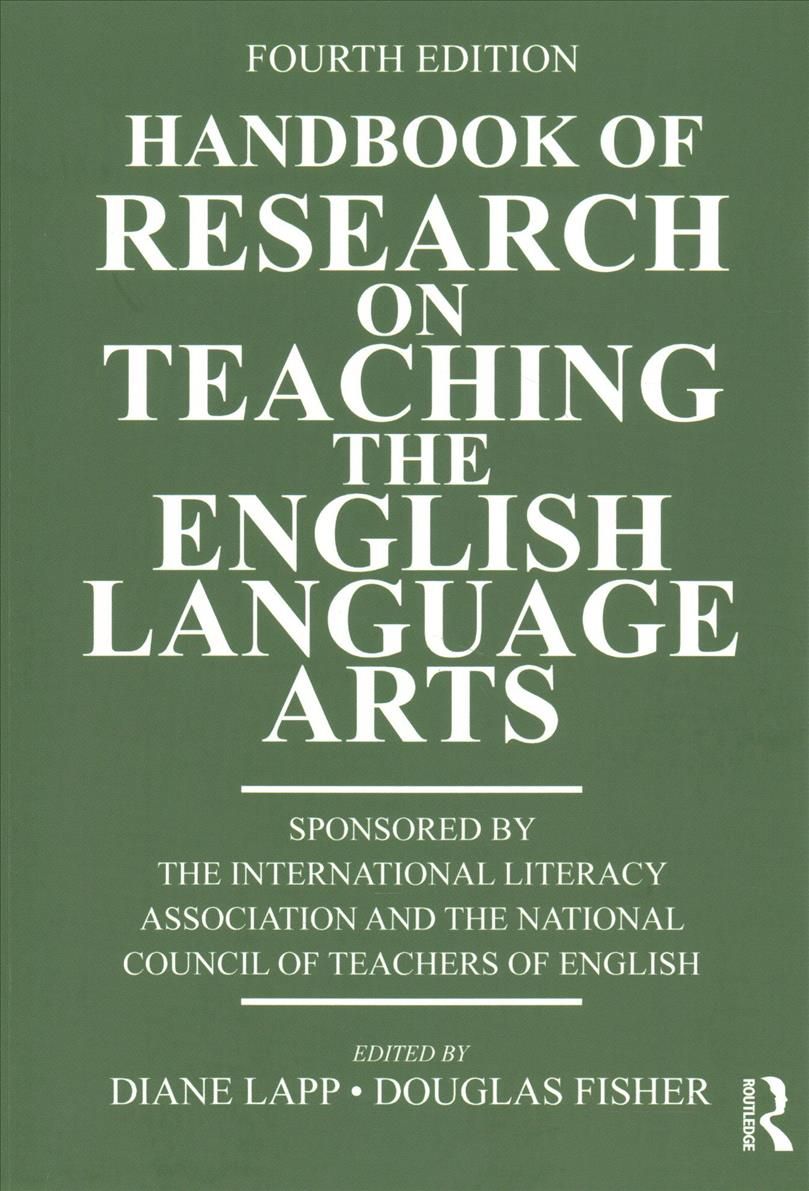 Handbook of Research on Teaching the English Language Arts (Paperback)