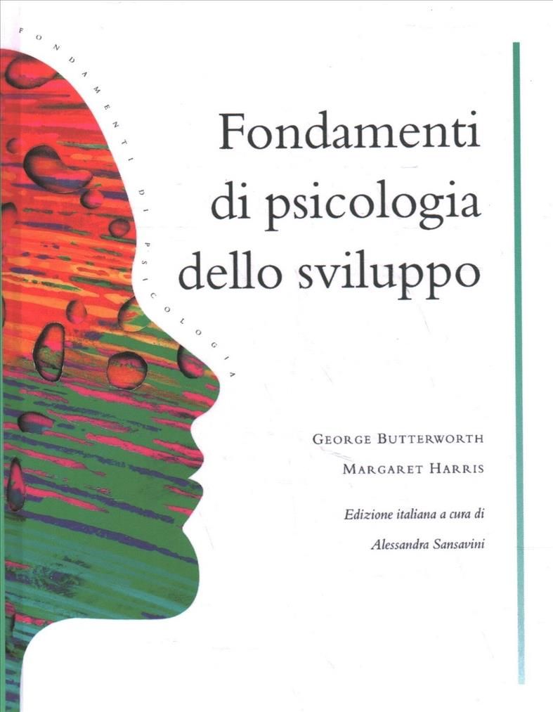 Fondamenti Di Psicologia Dello Sviluppo 9781138130913 (Hardback)