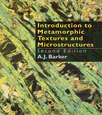 Introduction to Metamorphic Textures and Microstructures 9781138138292