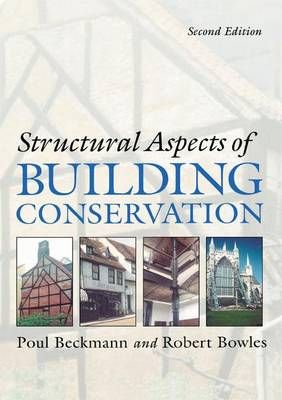 Structural Aspects of Building Conservation By Beckmann, Poul