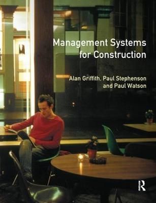 Management Systems for Construction 9781138141650 (Hardback)
