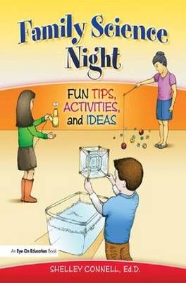 Family Science Night By Shelley Connell 9781138146556 (Hardback)