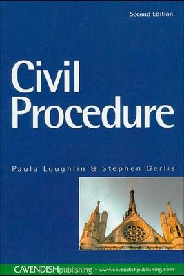 Civil Procedure By Paula Loughlin, S. M. Gerlis 9781138147287