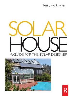 Solar House By Terry Galloway 9781138148246 (Hardback)