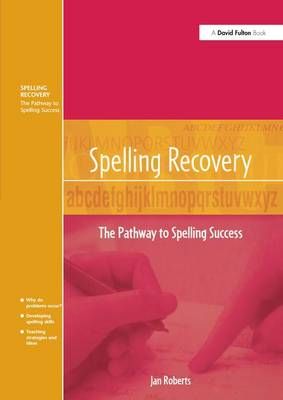 Spelling Recovery By Jan Roberts 9781138148741 (Hardback)