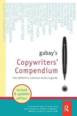 Gabay's Copywriters' Compendium By J. Jonathan Gabay 9781138152687