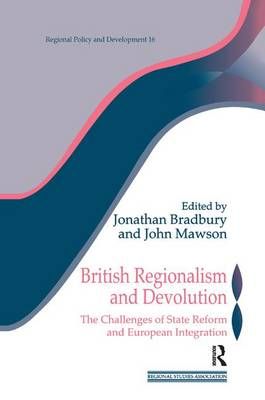 British Regionalism and Devolution 9781138160149 (Hardback)