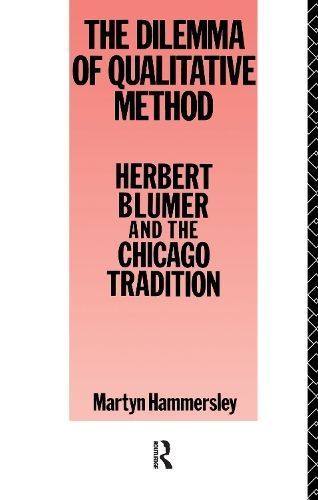 Dilemma Qualitative Method By Martyn Hammersley 9781138175464