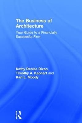 The Business of Architecture 9781138190337 (Hardback)