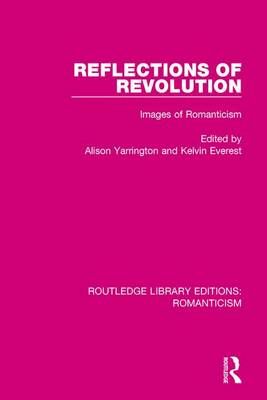 Reflections of Revolution 9781138190634 (Paperback)