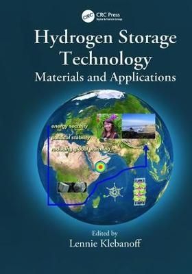 Hydrogen Storage Technology By Lennie Klebanoff (editor) 9781138199293