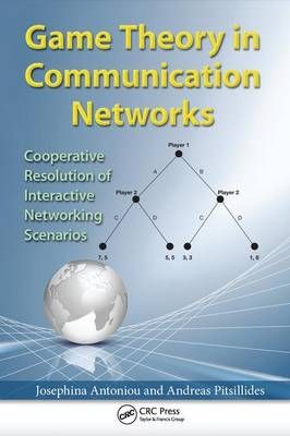Game Theory in Communication Networks 9781138199385 (Paperback)