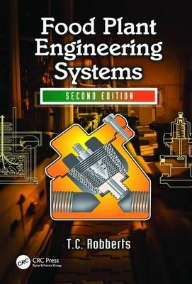 Food Plant Engineering Systems By Theunis C. Robberts 9781138199392
