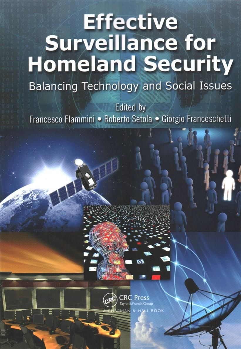 Effective Surveillance for Homeland Security: Balancing Technology and Social Issues