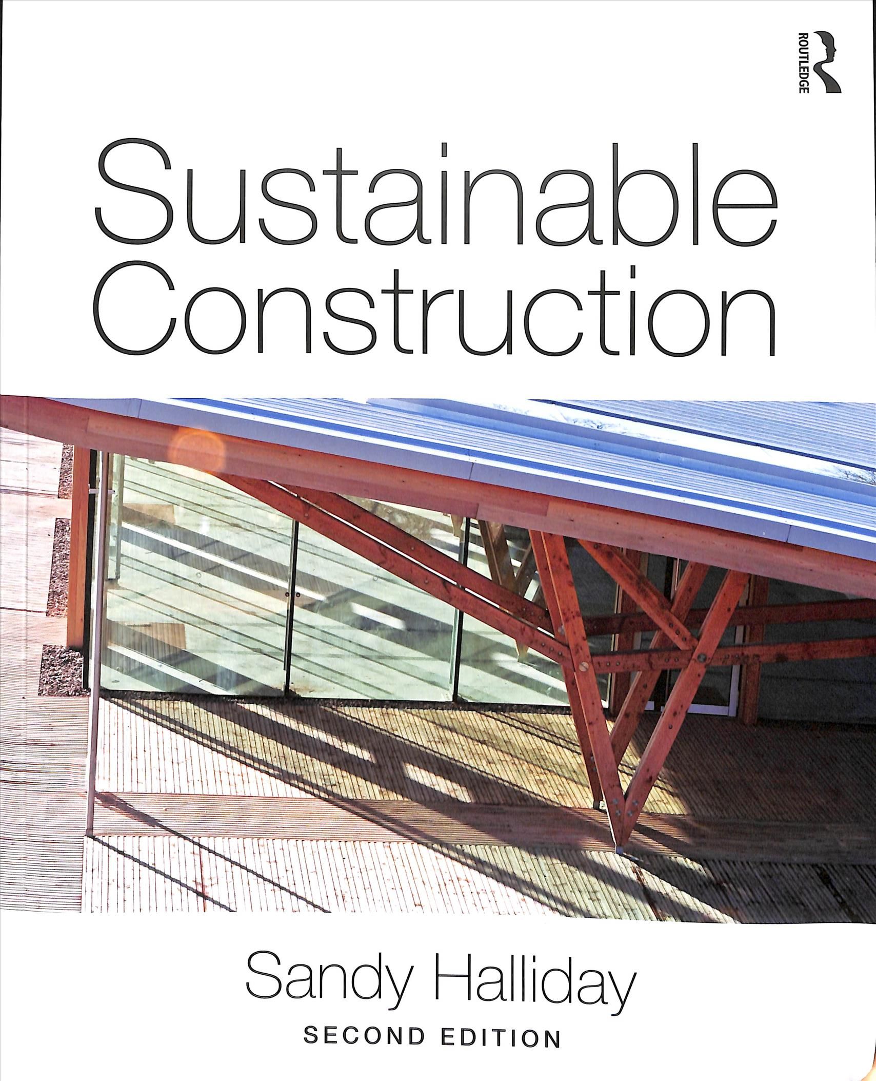 Sustainable Construction By Sandy Halliday 9781138200289 (Paperback)
