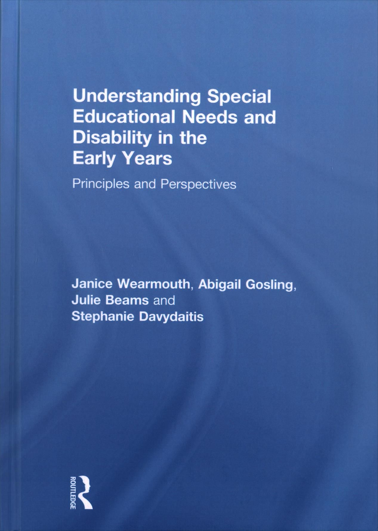 Understanding Special Educational Needs and Disability in the Early Years