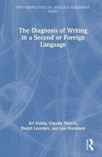 The Diagnosis of Writing in a Second or Foreign Language 9781138201354