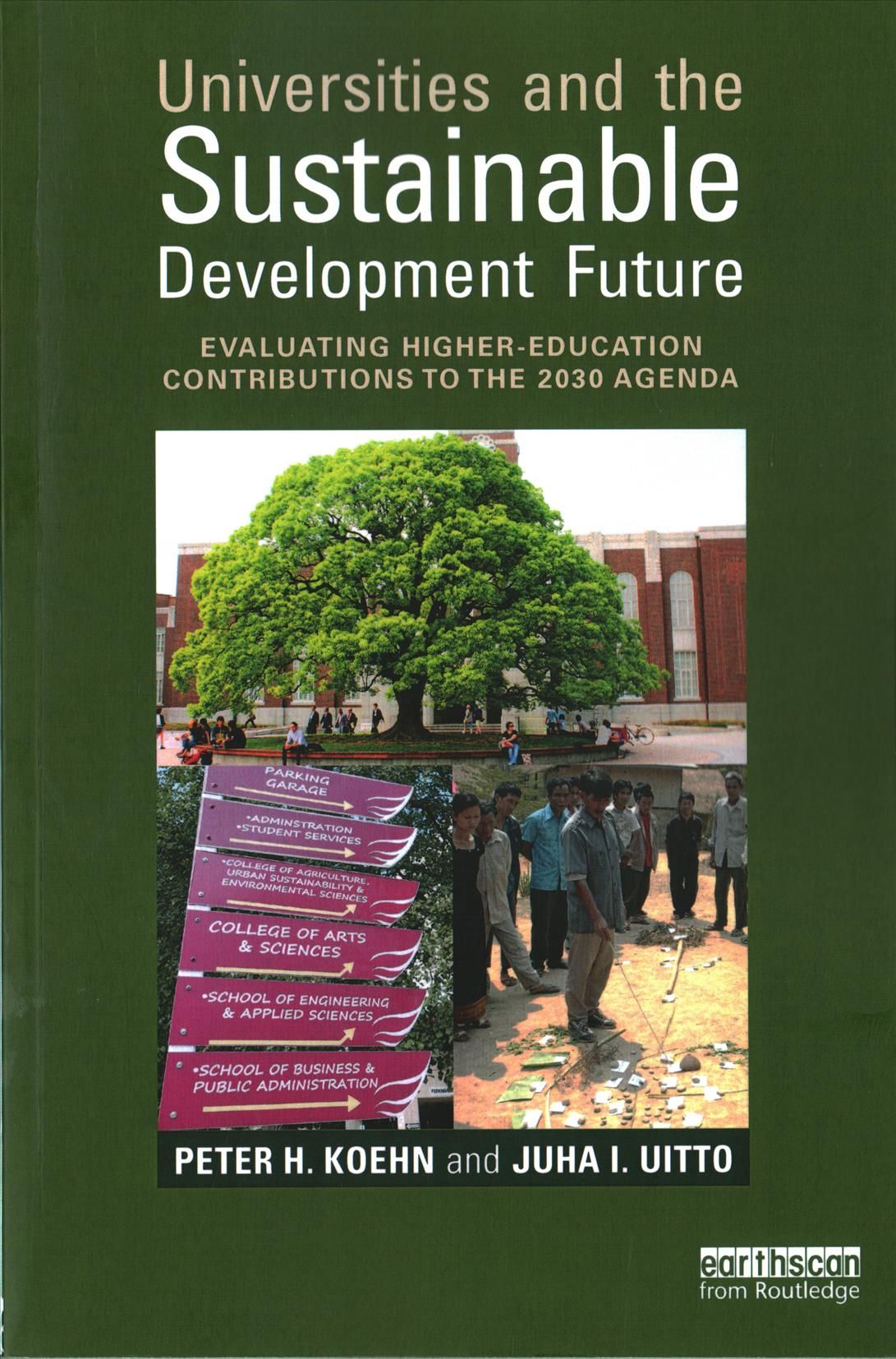 Universities and the Sustainable Development Future 9781138212534