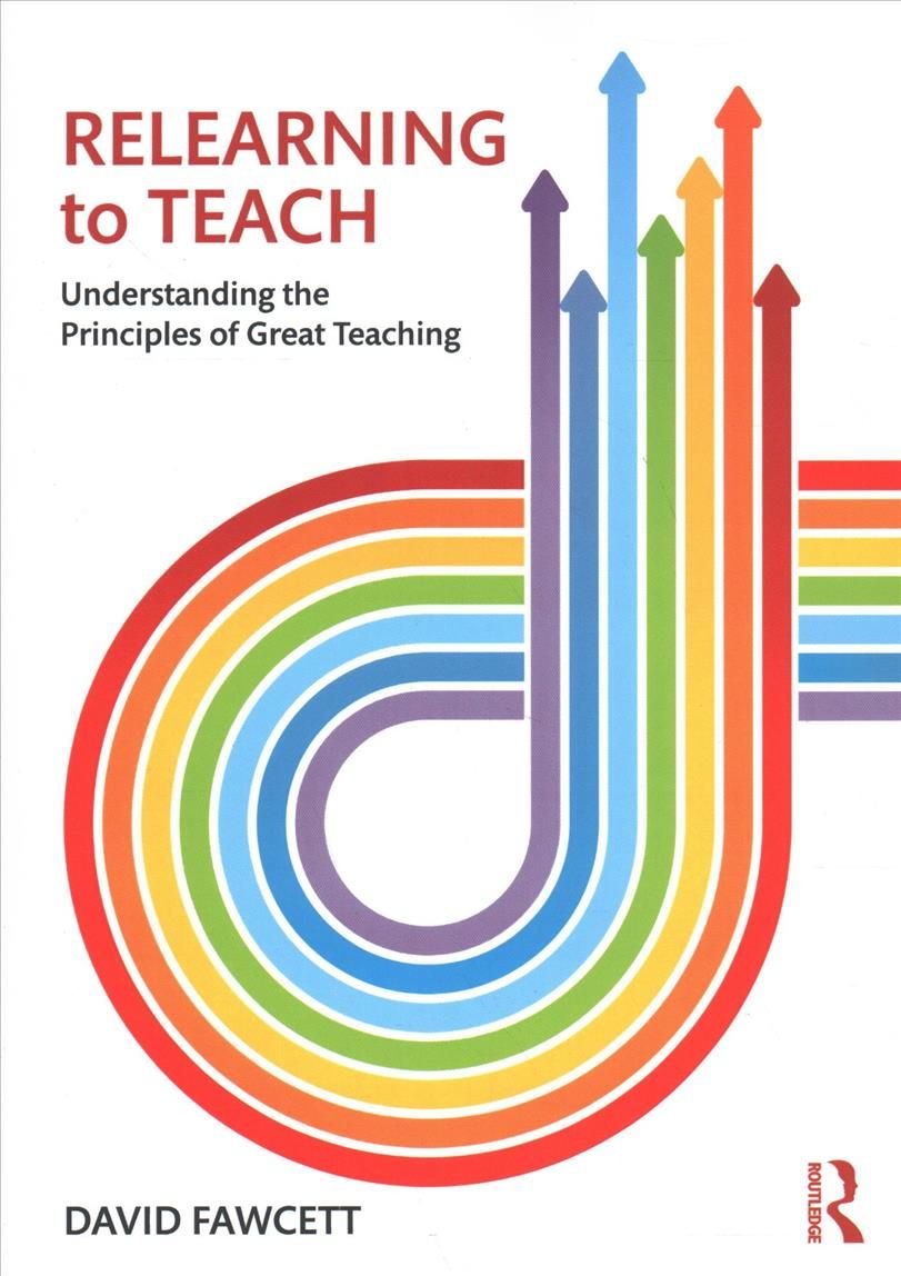 Relearning to Teach 9781138213869 (Paperback)