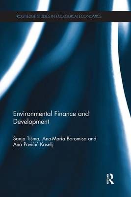 Environmental Finance and Development 9781138215085 (Paperback)