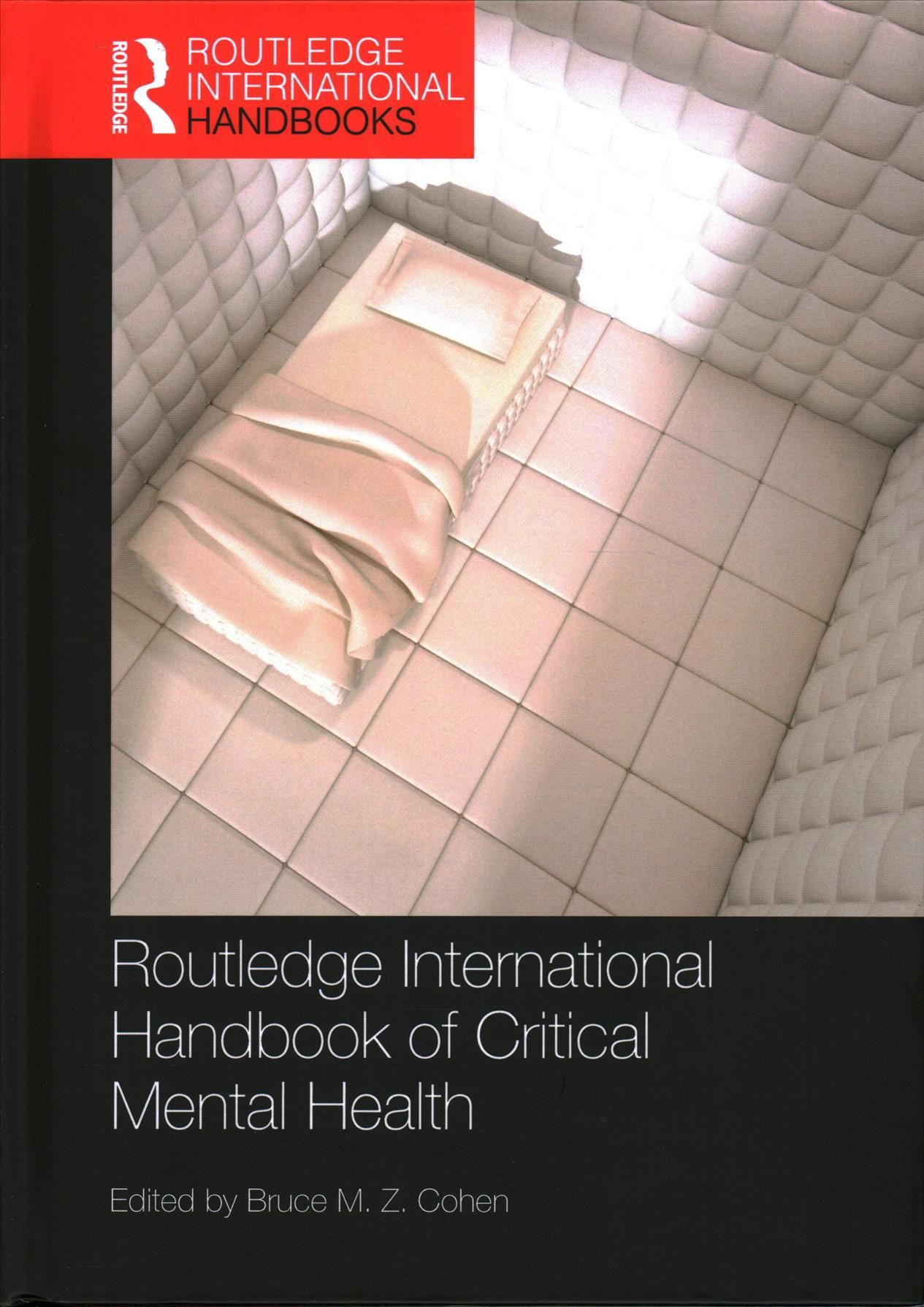 Routledge International Handbook of Critical Mental Health (Hardback)