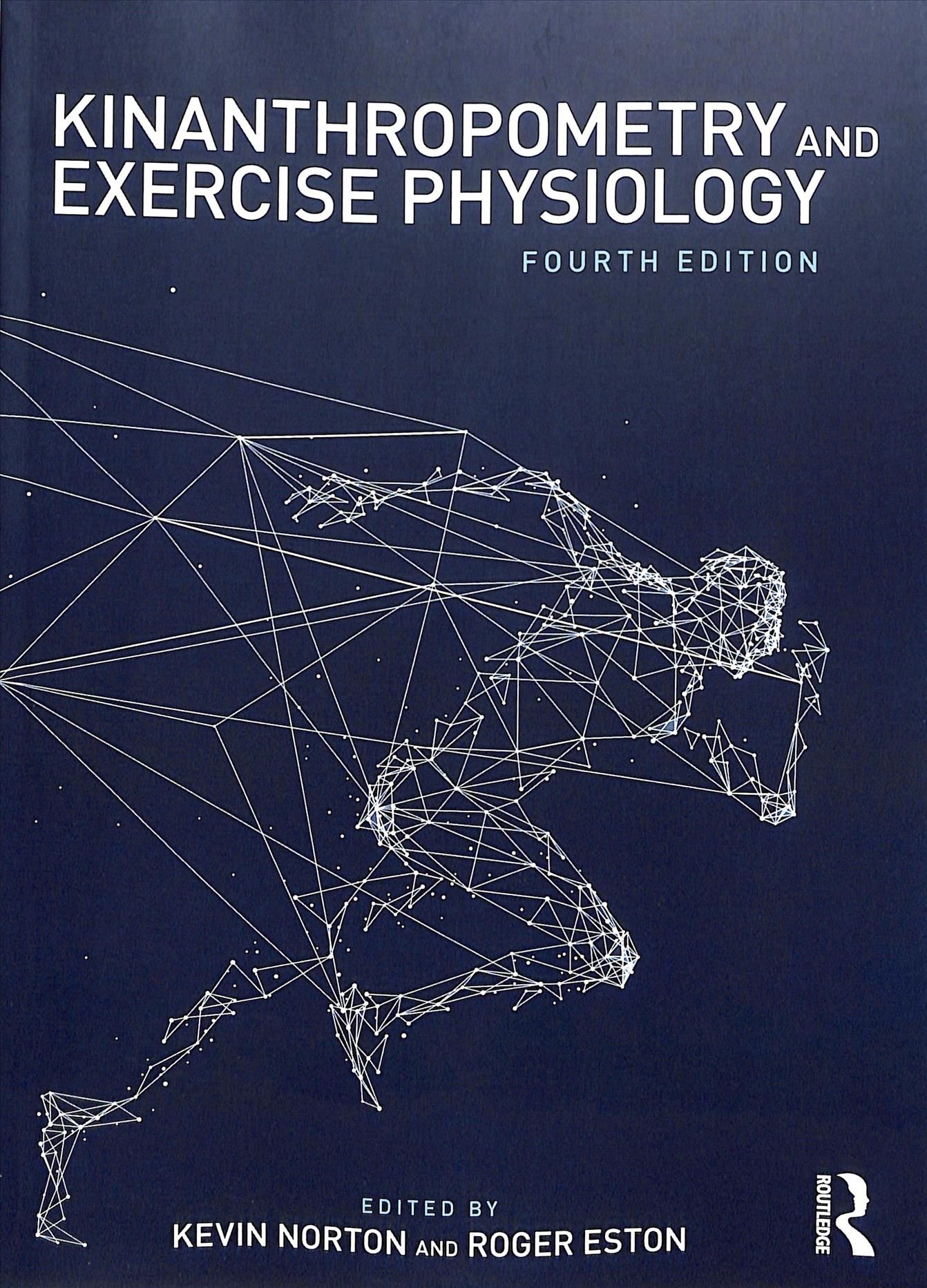 Kinanthropometry and Exercise Physiology Laboratory Manual (Paperback)