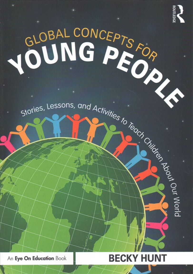 Global Concepts for Young People By Becky Hunt 9781138237940
