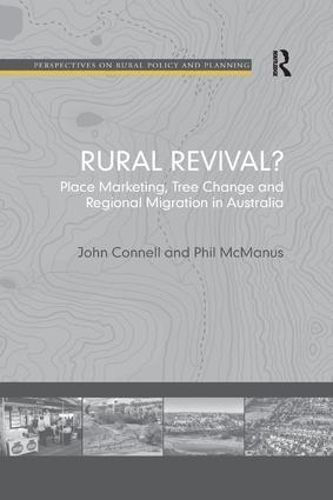 Rural Revival? By John Connell, Phil McManus 9781138260160 (Paperback)