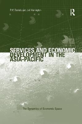Services and Economic Development in the Asia-Pacific 9781138262676