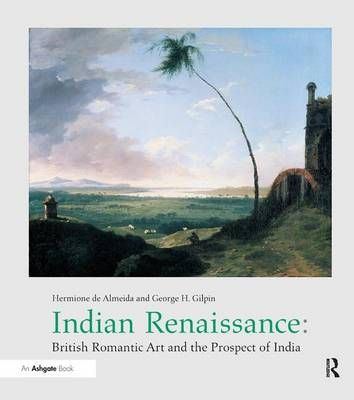 Indian Renaissance By Hermionede Almeida 9781138266360 (Paperback)