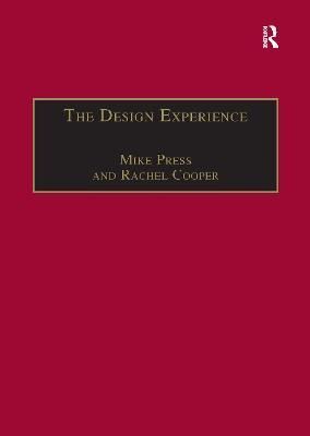 The Design Experience By Mike Press, Rachel Cooper 9781138273153