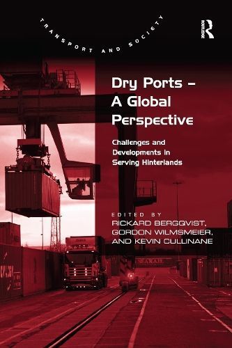 Dry Ports - A Global Perspective 9781138274464 (Paperback)