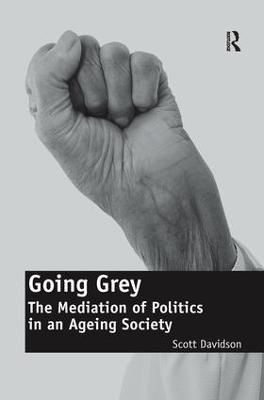 Going Grey By Scott Davidson 9781138278981 (Paperback)