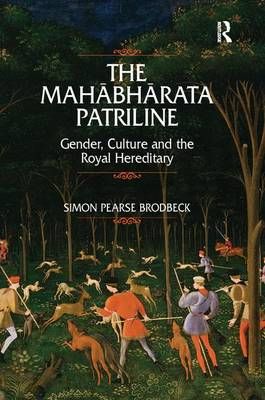 The Mahabharata Patriline By Simon Pearse Brodbeck 9781138279179