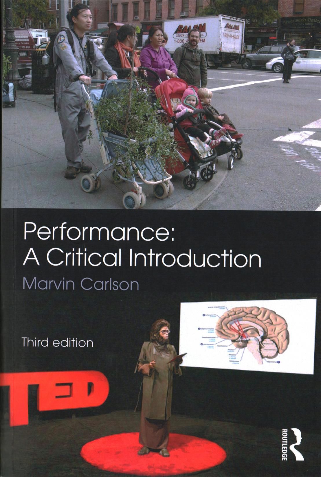 Performance: A Critical Introduction By Carlson, Marvin 9781138281684