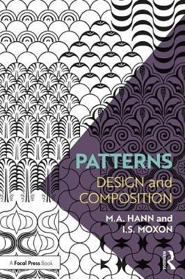 Patterns By M. A. Hann, I. S. Moxon 9781138285613 (Paperback)