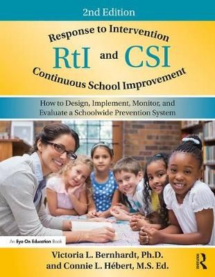 Response to Intervention and Continuous School Improvement (Paperback)