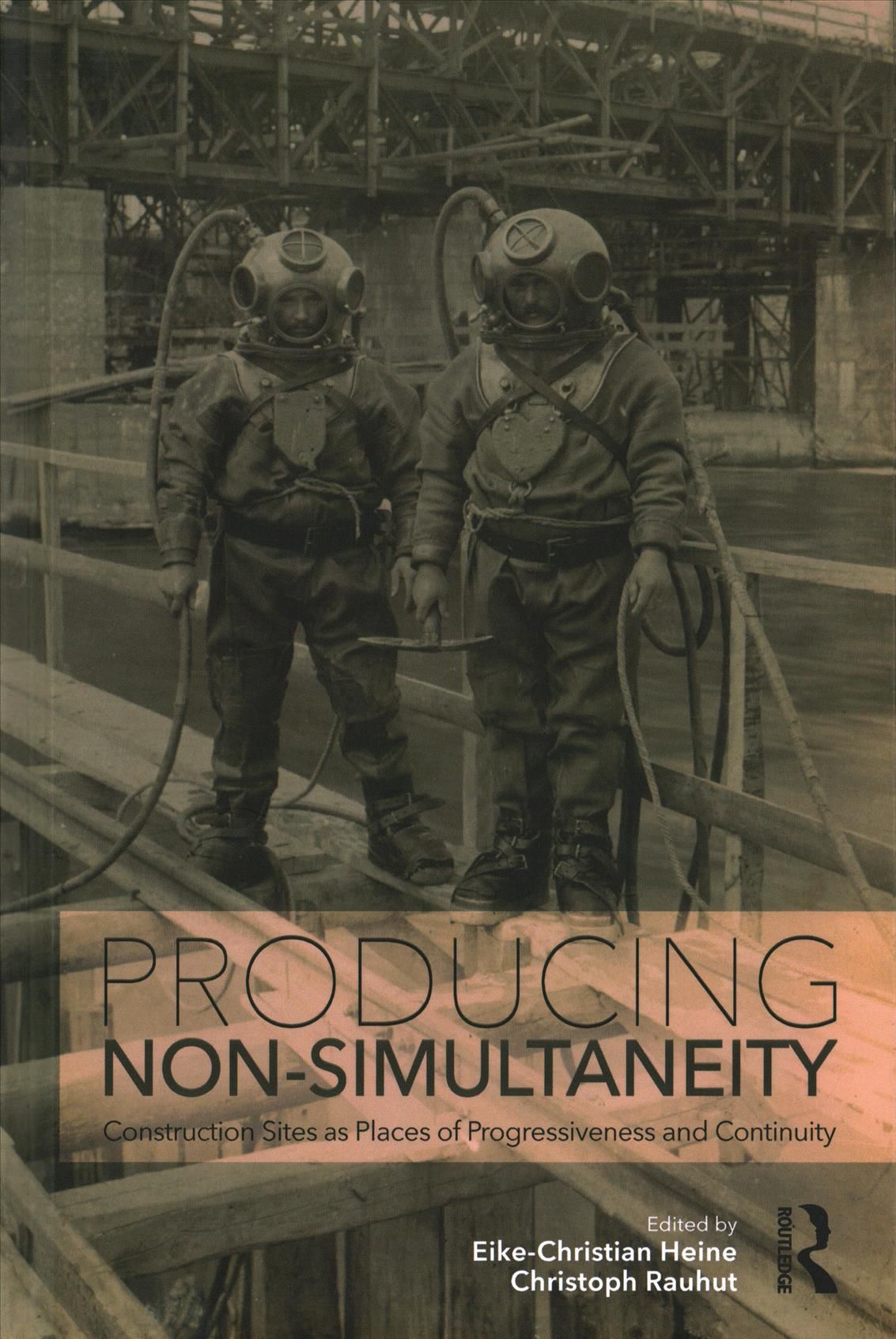 Producing Non-Simultaneity 9781138299061 (Hardback)