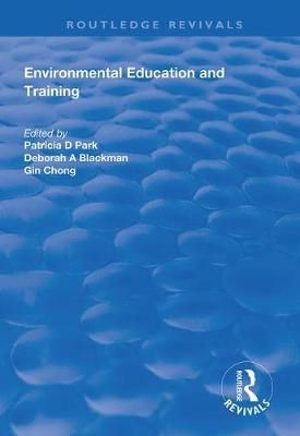 Environmental Education and Training 9781138313187 (Hardback)