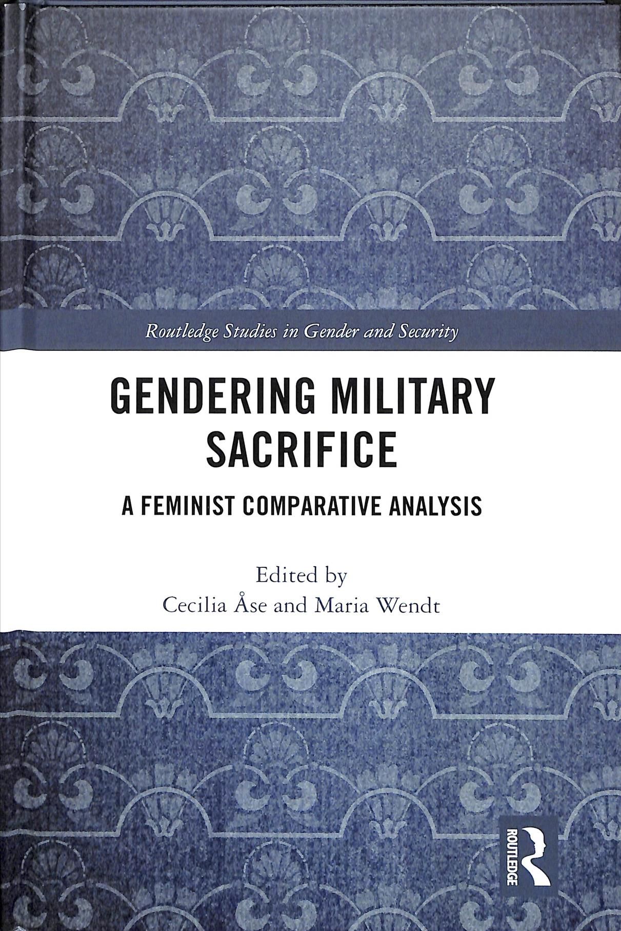 Gendering Military Sacrifice: A Feminist Comparative Analysis