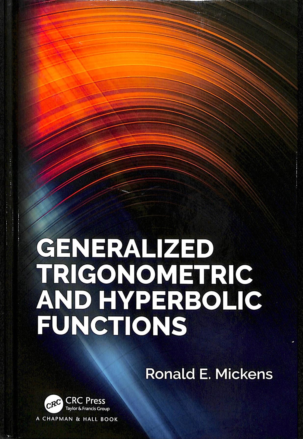 Generalized Trigonometric and Hyperbolic Functions 9781138333017
