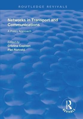 Networks in Transport and Communications 9781138333710 (Paperback)