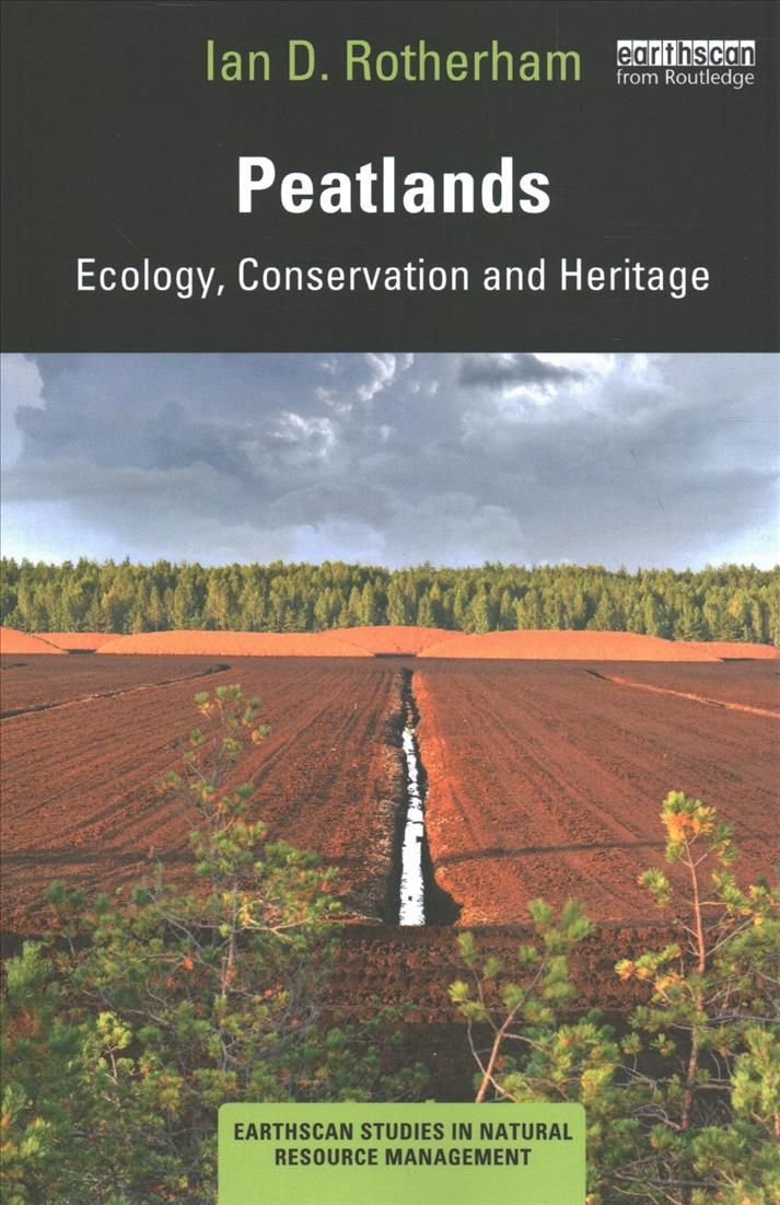 Peatlands By Ian D. Rotherham 9781138343214 (Paperback)