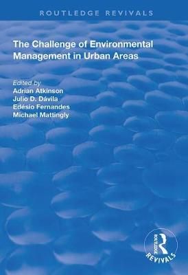 The Challenge of Environmental Management in Urban Areas 9781138343559
