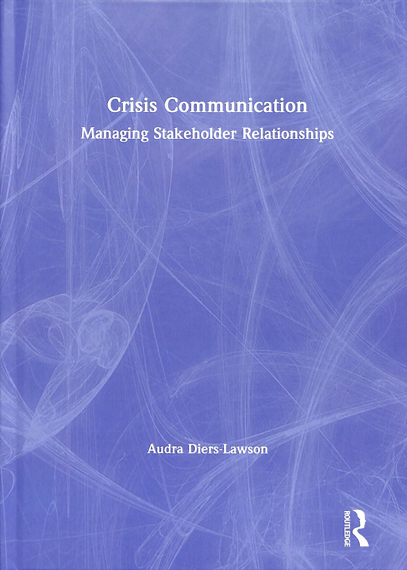 Crisis Communication By Audra Diers-Lawson 9781138346253 (Hardback)