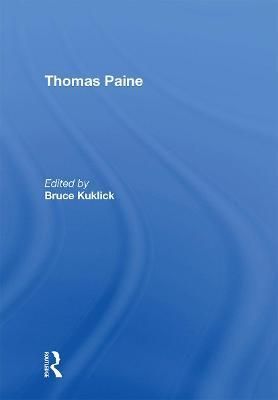 Thomas Paine By Bruce Kuklick 9781138357723 (Paperback)
