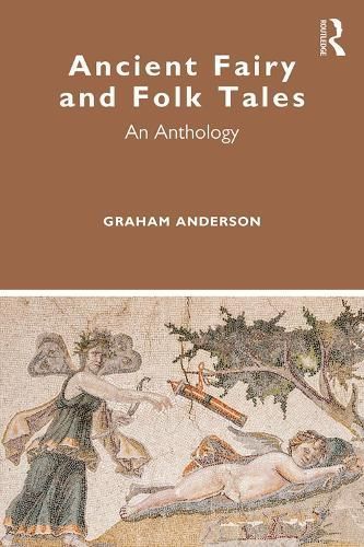 Ancient Fairy and Folk Tales By Graham Anderson 9781138361782
